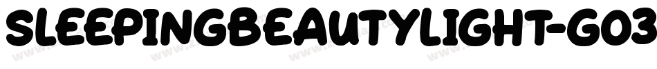 SleepingBeautyLight-GO3Jg字体转换