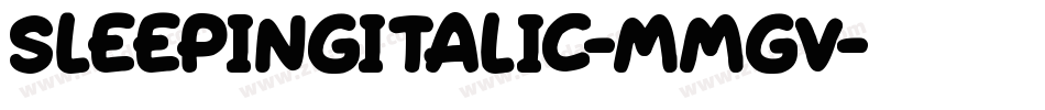 SleepingItalic-MMgv字体转换