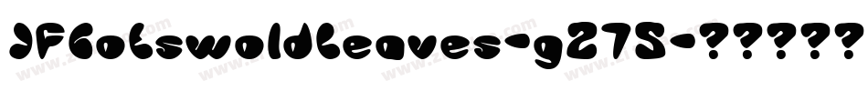 JfCotswoldLeaves-g275字体转换