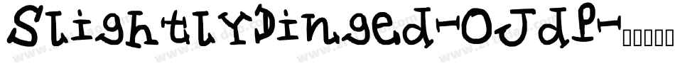SlightlyDinged-OJdP字体转换 SlightlyDinged-OJdP字体转换