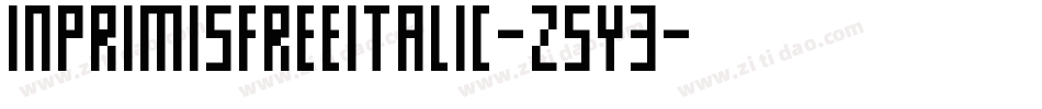 InprimisfreeItalic-z5Y3字体转换