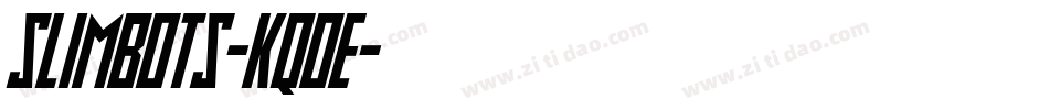 Slimbots-Kq0e字体转换
