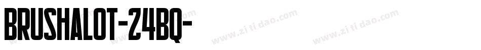 Brushalot-Z4Bq字体转换