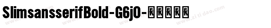 SlimsansserifBold-G6jO字体转换