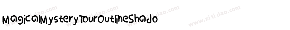MagicalMysteryTourOutlineShadow-JGgn字体转换