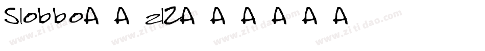Slobbo-3zlZ字体转换