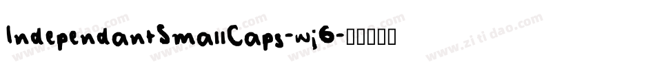 IndependantSmallCaps-wj6字体转换