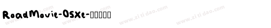 RoadMovie-O5Xe字体转换