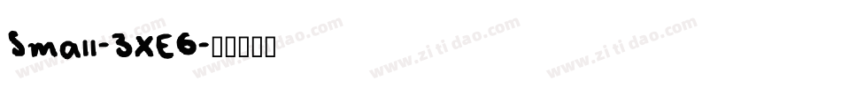 Small-3XE6字体转换