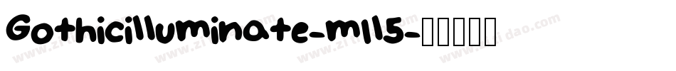 Gothicilluminate-m1l5字体转换