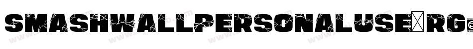 SmashWallPersonalUse-rg30A字体转换