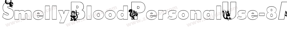 SmellyBloodPersonalUse-8MRL0字体转换