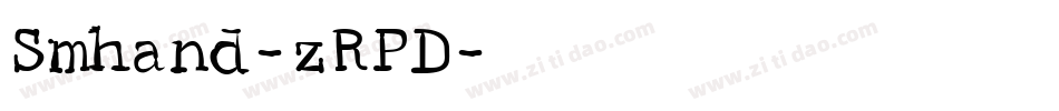 Smhand-zRPD字体转换