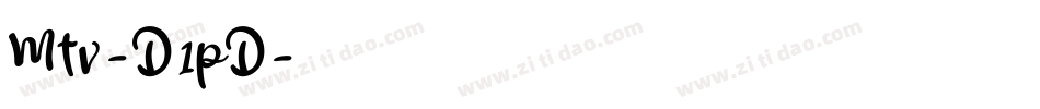Mtv-D1pD字体转换
