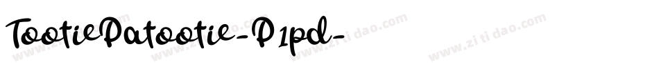 TootiePatootie-P1pd字体转换