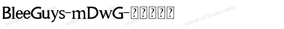 BleeGuys-mDwG字体转换