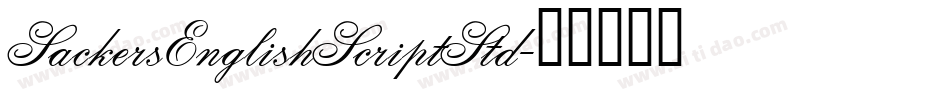 SackersEnglishScriptStd字体转换