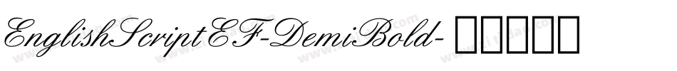 EnglishScriptEF-DemiBold字体转换