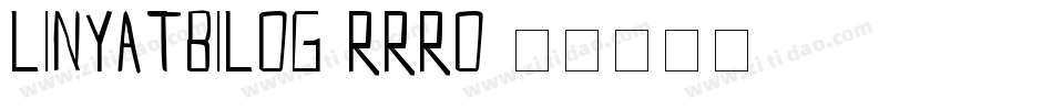 LinyatBilog-rRrO字体转换