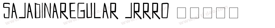 SajadinaRegular-JRRro字体转换