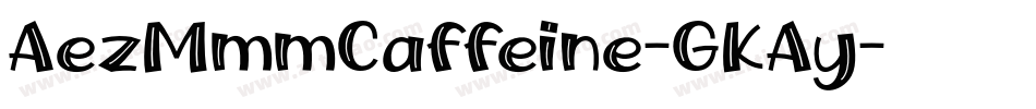 AezMmmCaffeine-GKAy字体转换