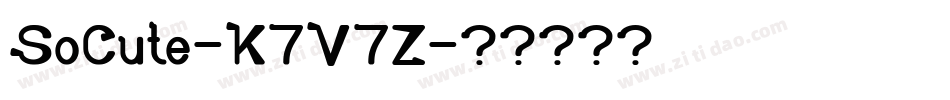 SoCute-K7V7Z字体转换