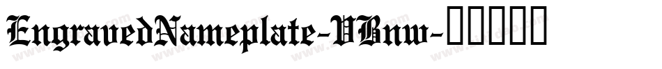 EngravedNameplate-VBnw字体转换