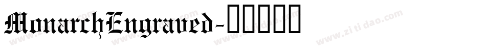MonarchEngraved字体转换