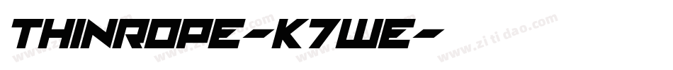 Thinrope-K7we字体转换