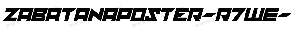 ZabatanaPoster-R7wE字体转换