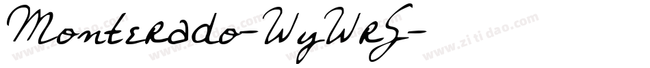 Monterado-WyWrG字体转换 Monterado-WyWrG字体转换