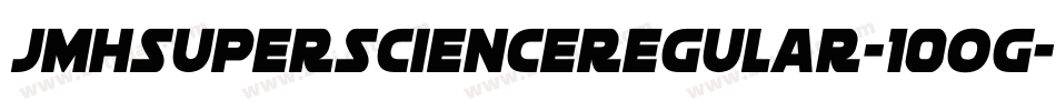 JmhsuperscienceRegular-10Og字体转换