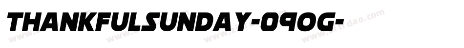 ThankfulSunday-09OG字体转换