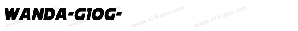 Wanda-G1Og字体转换