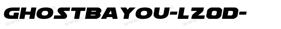 Ghostbayou-LZ0D字体转换