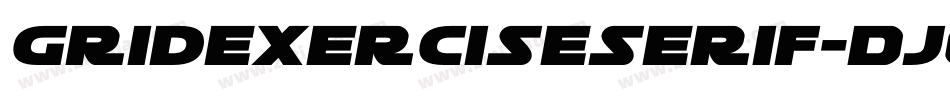 Gridexerciseserif-DJ0D字体转换