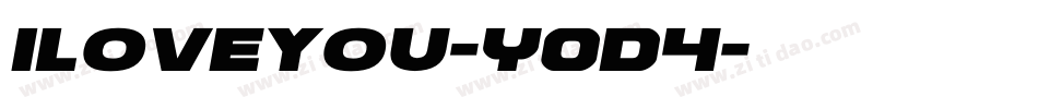 Iloveyou-Y0D4字体转换