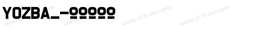 YOzBA_字体转换