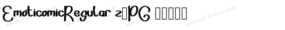 EmoticomicRegular-z0PG字体转换