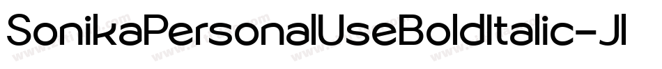 SonikaPersonalUseBoldItalic-JlzK字体转换
