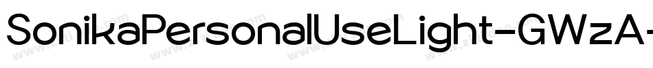 SonikaPersonalUseLight-GWzA字体转换