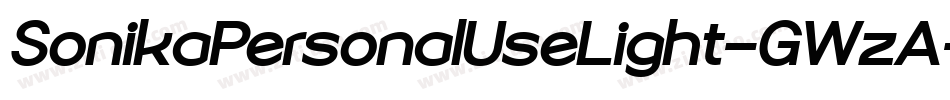 SonikaPersonalUseLight-GWzA字体转换