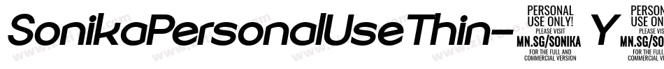 SonikaPersonalUseThin-5Y4v字体转换