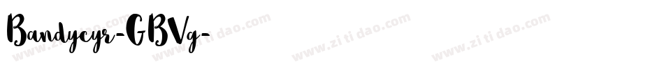 Bandycyr-GBVg字体转换