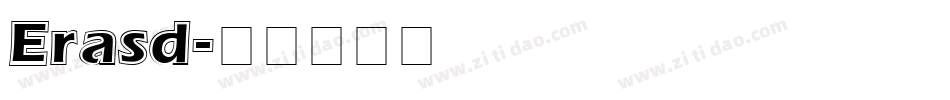 Erasd字体转换