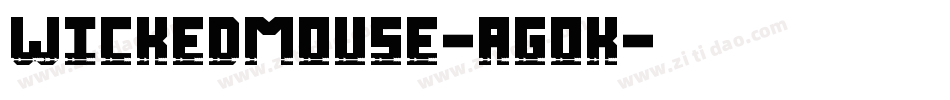WickedMouse-aGoK字体转换