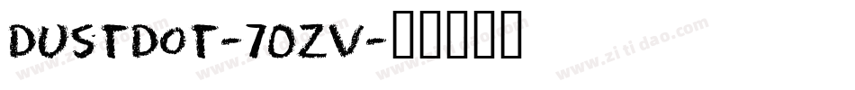 Dustdot-7OZV字体转换