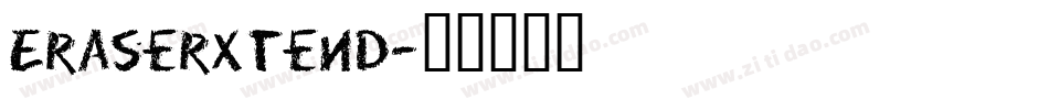 EraserXtend字体转换