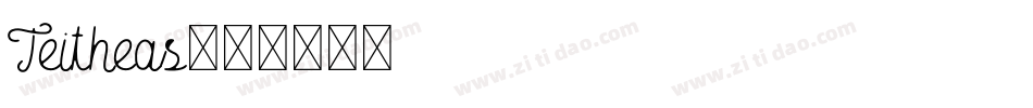Teitheas字体转换
