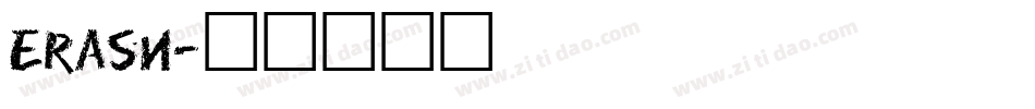 Erasn字体转换